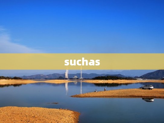 suchas